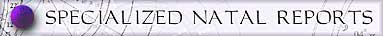 Specialized Natal Reports