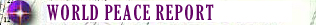 World Peace Report